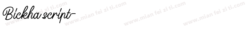 Bickha script字体转换
